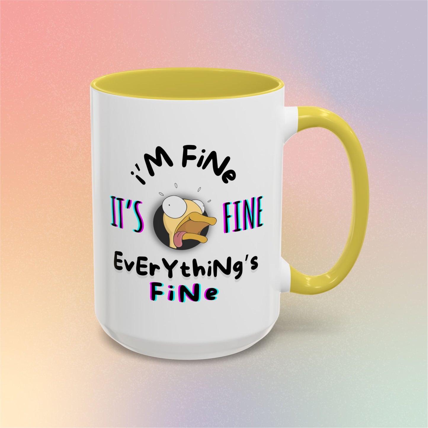 I'm Fine, It's Fine, Everything's Fine