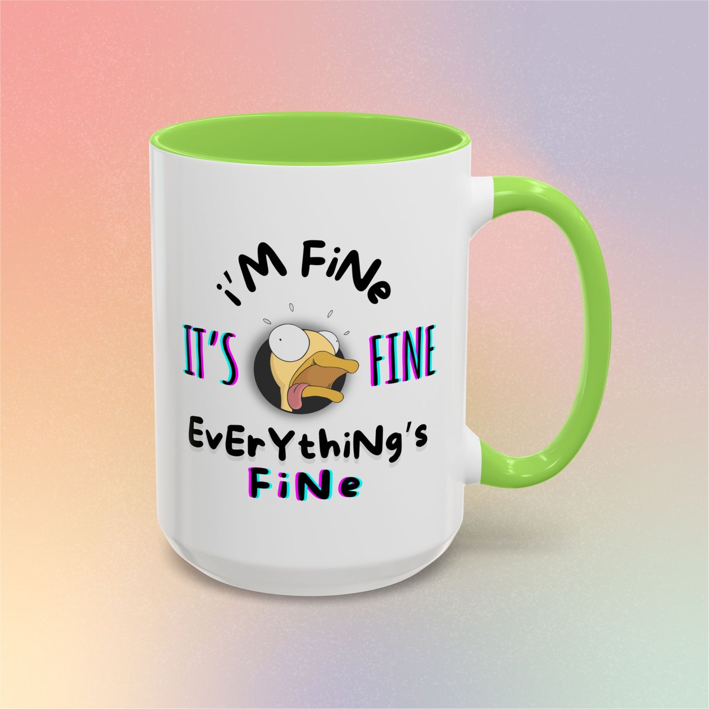 I'm Fine, It's Fine, Everything's Fine