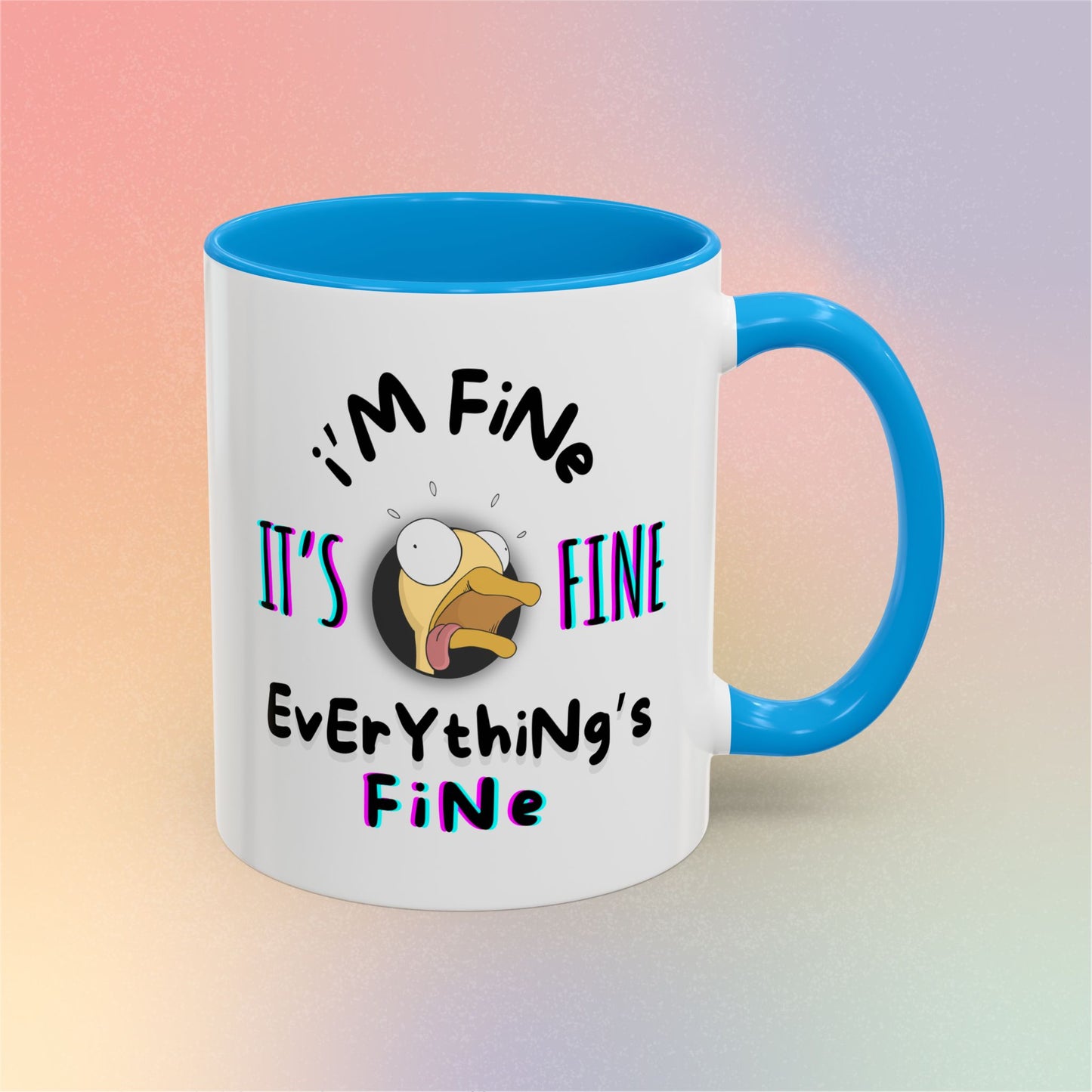I'm Fine, It's Fine, Everything's Fine
