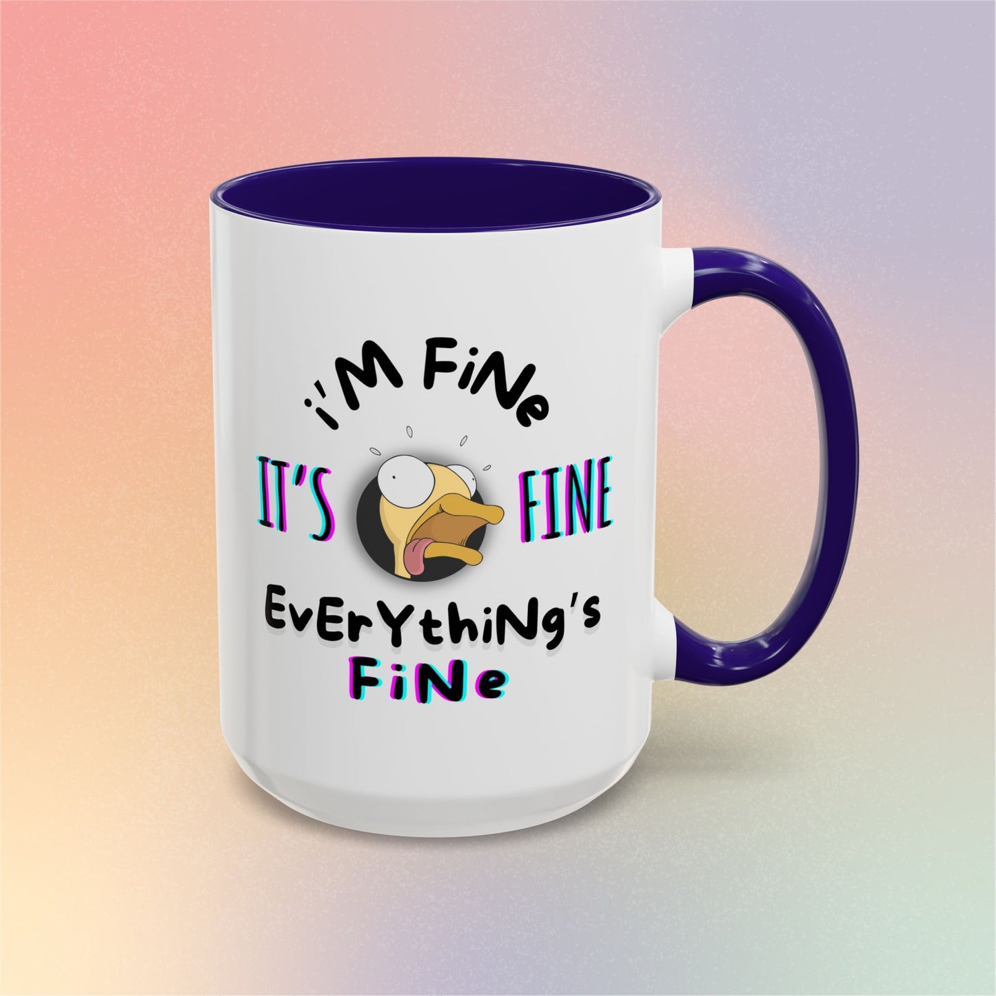 I'm Fine, It's Fine, Everything's Fine