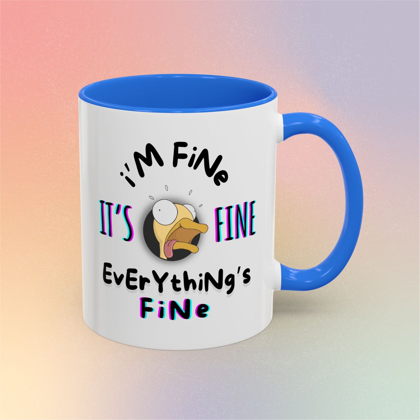 I'm Fine, It's Fine, Everything's Fine