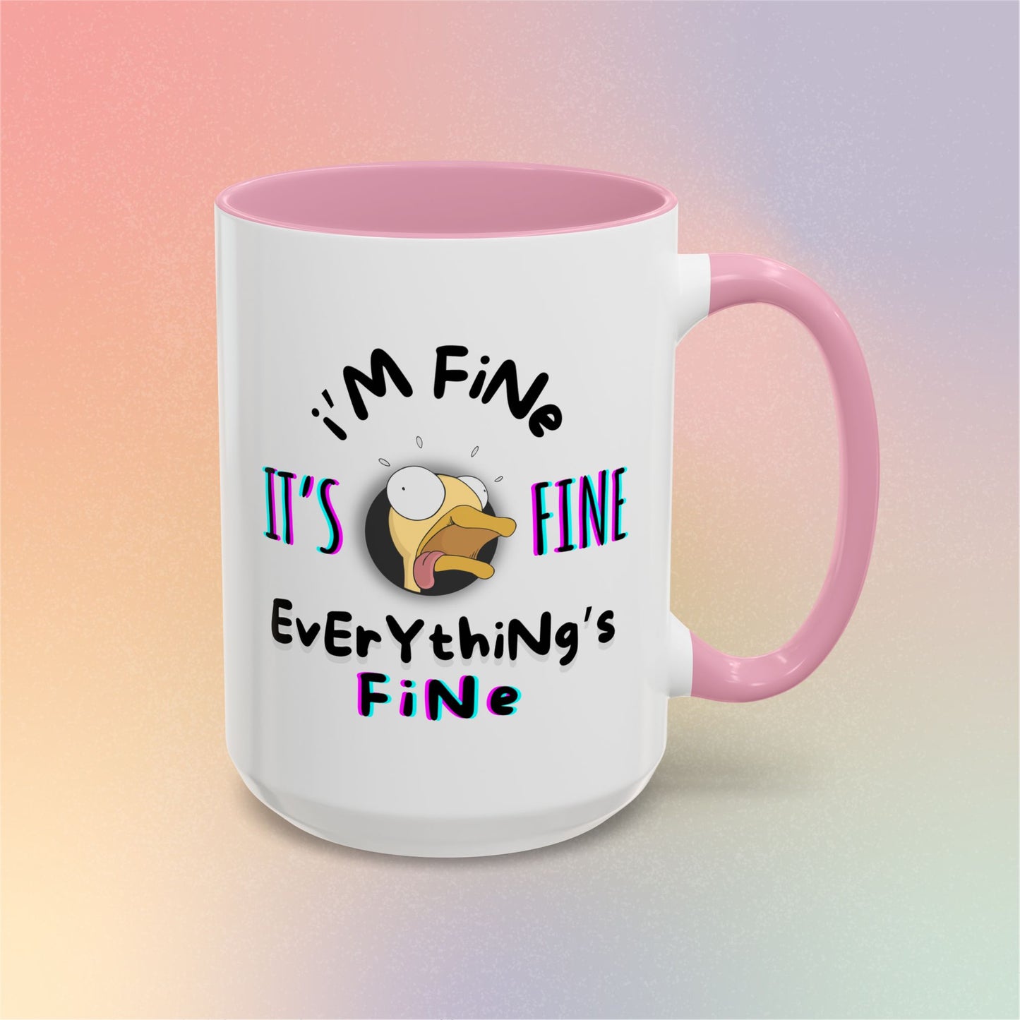 I'm Fine, It's Fine, Everything's Fine
