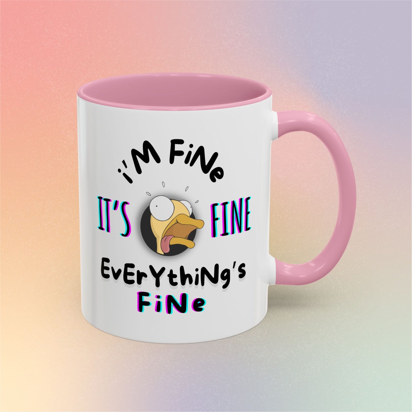 I'm Fine, It's Fine, Everything's Fine