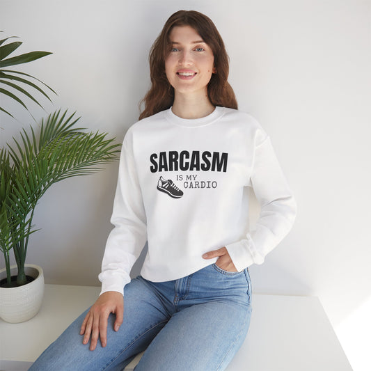 Sarcasm Is My Cardio