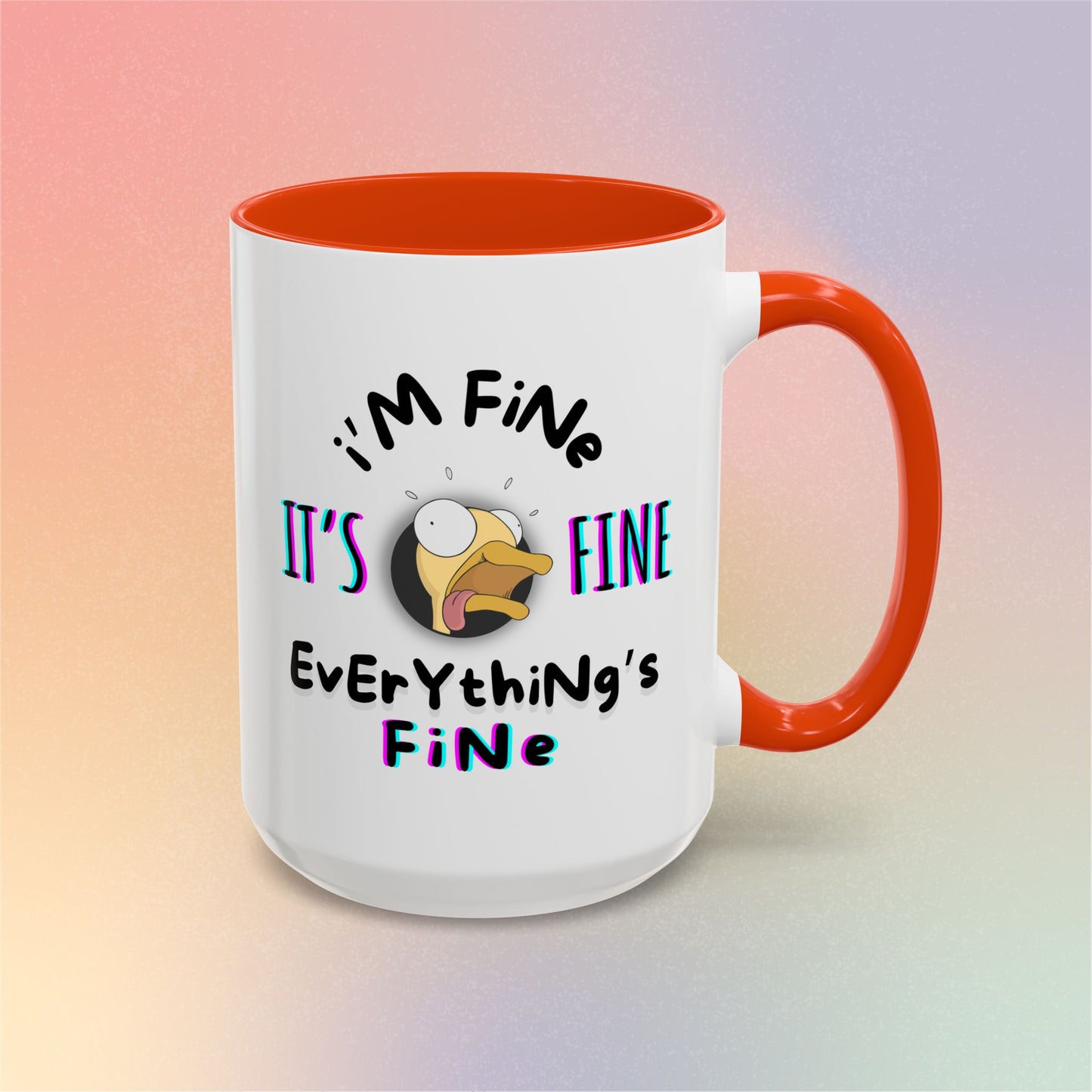 I'm Fine, It's Fine, Everything's Fine