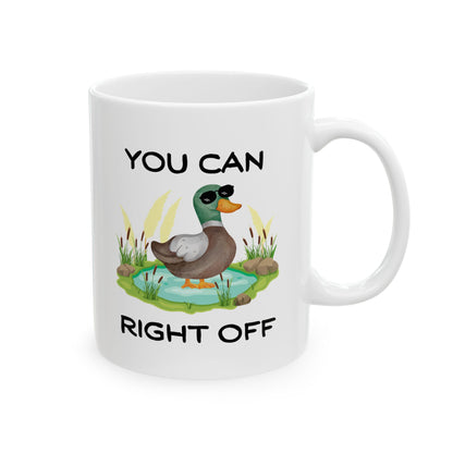 You Can Duck Right Off