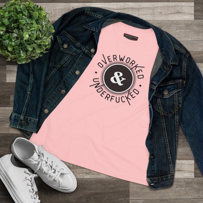 Overworked & Underf*cked
