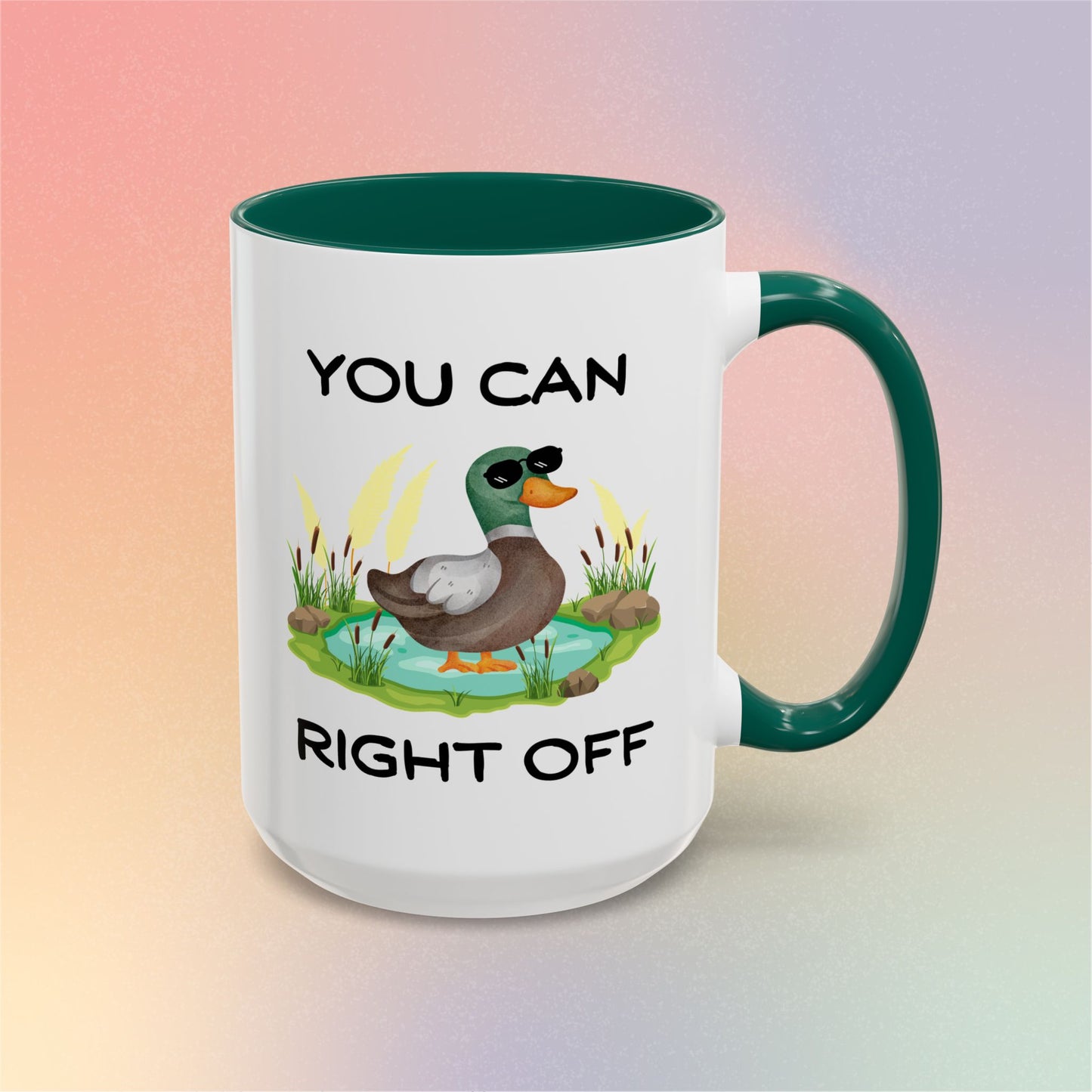 You Can Duck Right Off