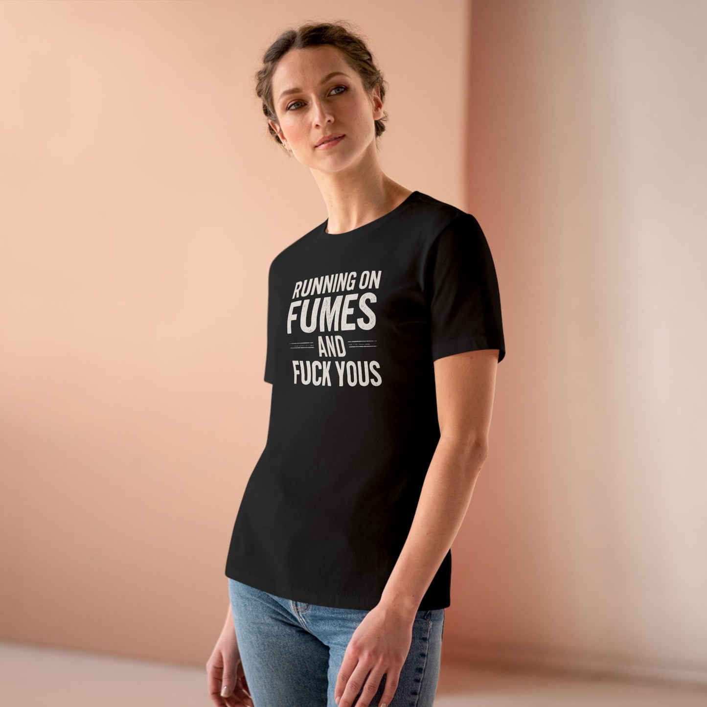 Running on Fumes & F*ck Yous