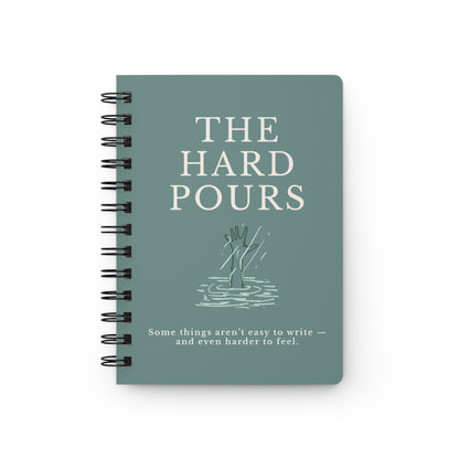The Hard Pours