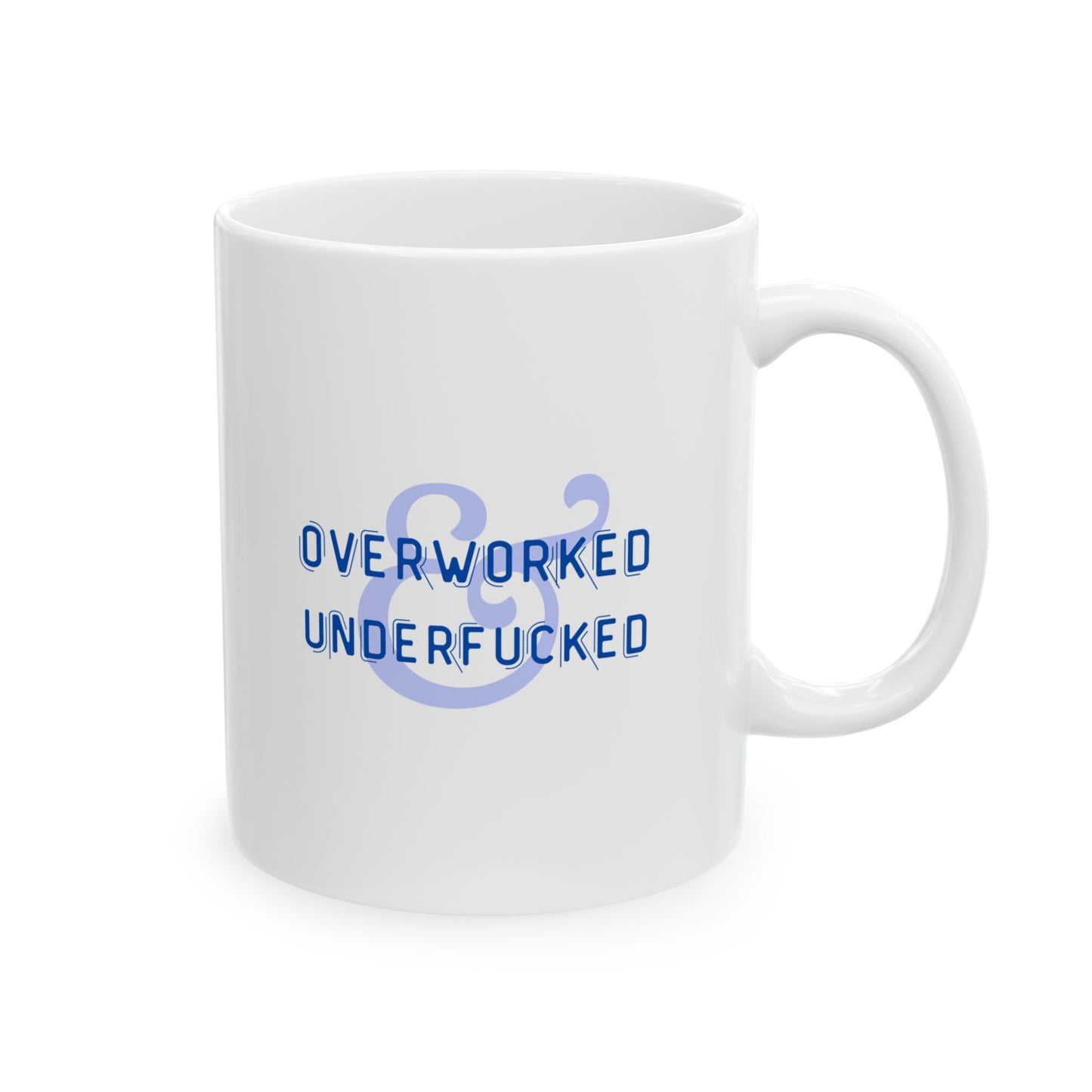 Overworked & Underfucked