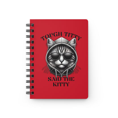Tough Titty Said the Kitty