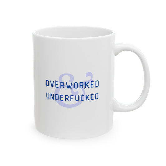 Overworked & Underfucked