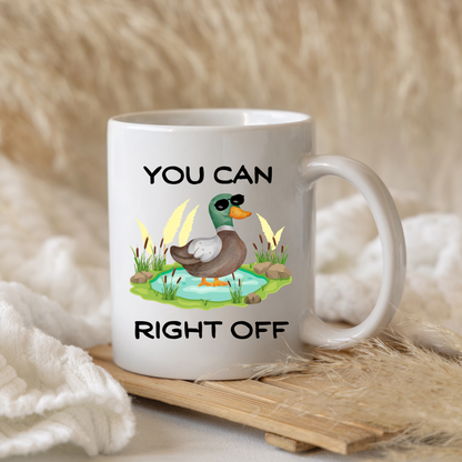 You Can Duck Right Off